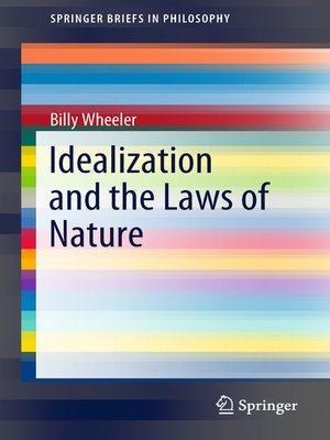 cover image of Idealization and the Laws of Nature